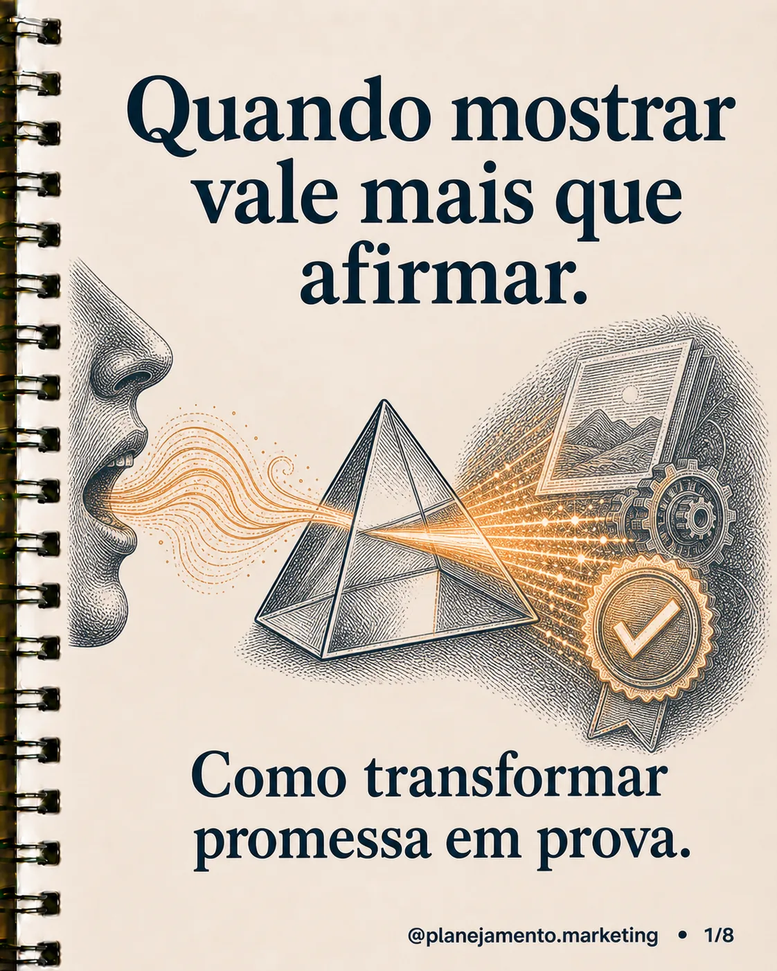 Quando mostrar vale mais que afirmar: transforme promessa em prova — imagem 1 de 8