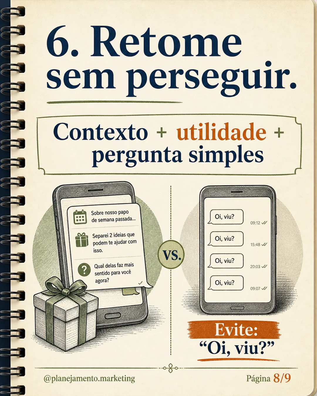 Retome o contato sem perseguir