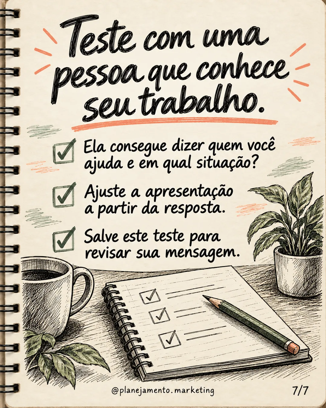 Proposta de valor clara: seu cliente sabe indicar você? — parte 7 de 7